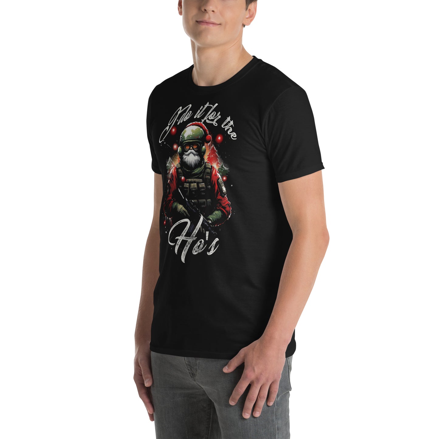 I Do It For The Ho's Call Of Duty Santa Theme Short-Sleeve Unisex T-Shirt
