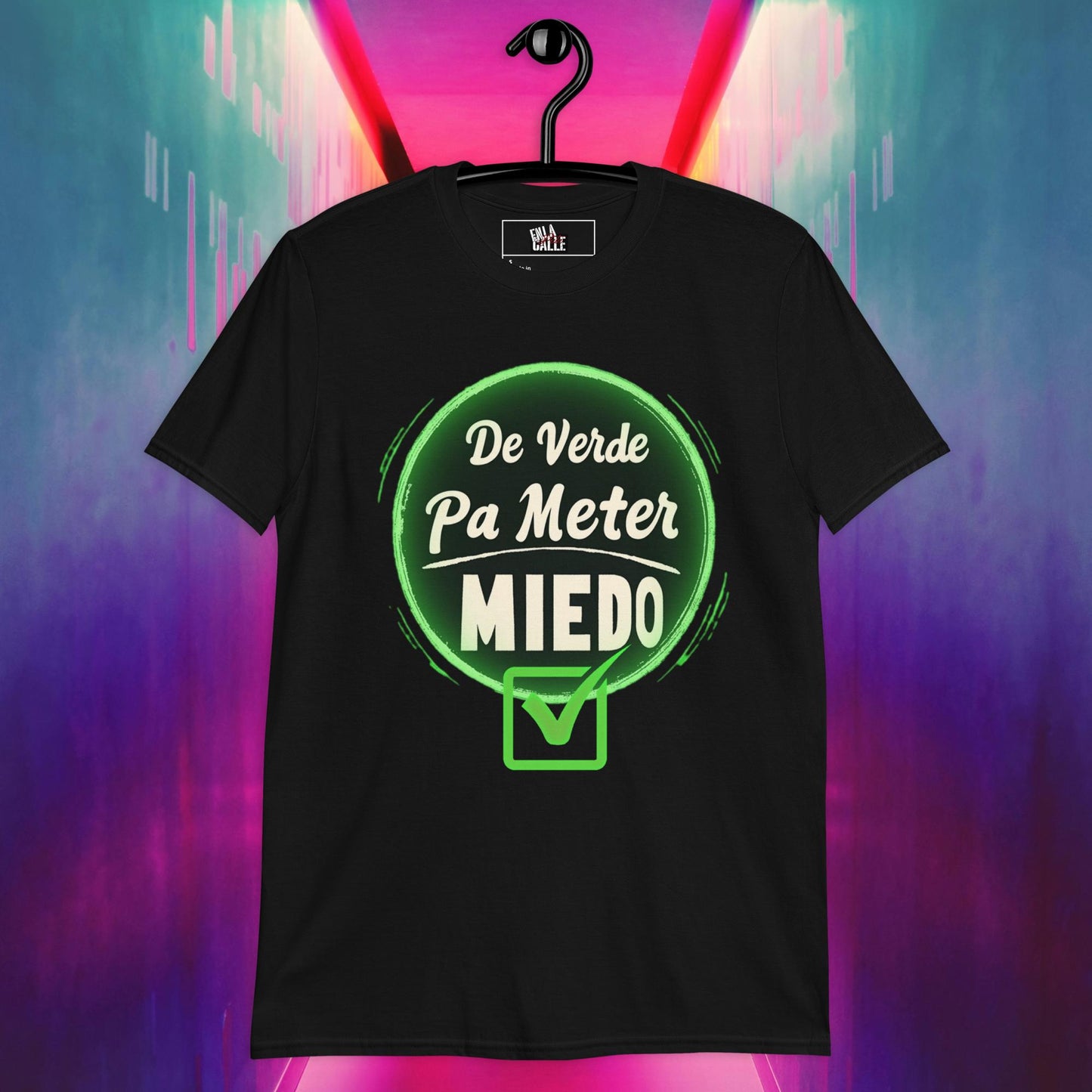 De Verde Pa Meter Miedo Short-Sleeve Unisex T-Shirt